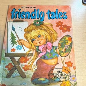 My Book of Friendly Tales (rare printed in rumania)